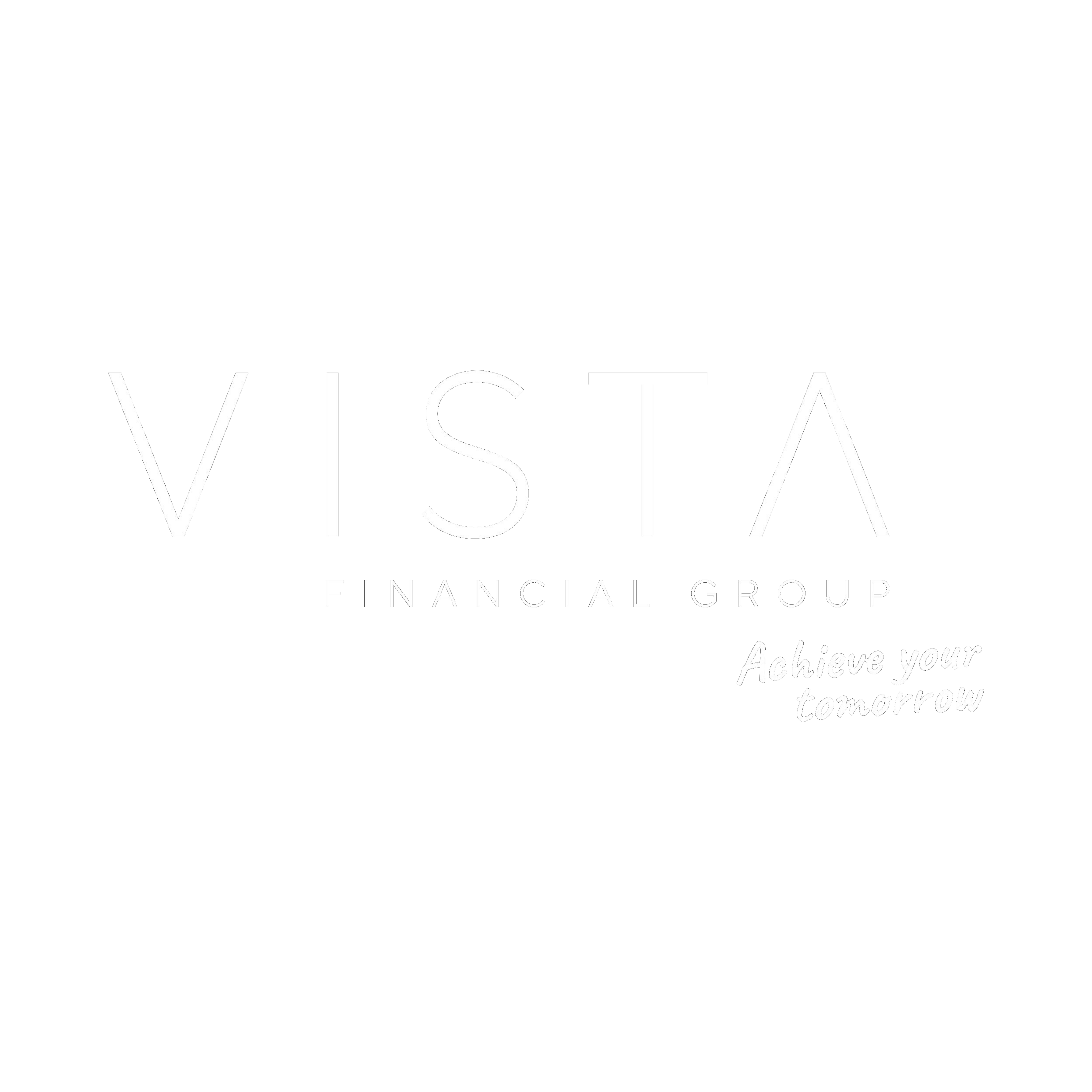 Vista Financial Group — Achieve your tomorrow